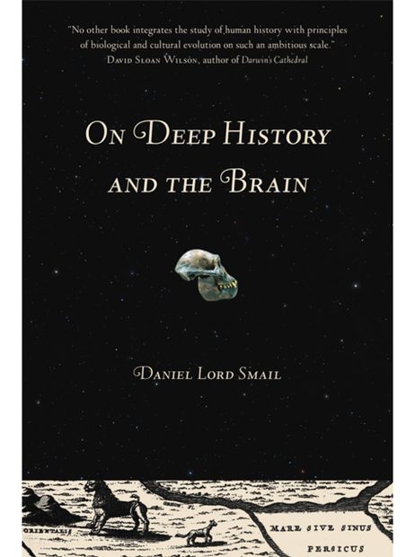 On Deep History and the Brain