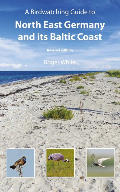 A Birdwatching Guide to North East Germany and its Baltic Coast