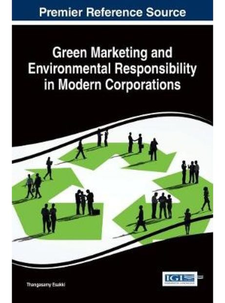 Green Marketing and Environmental Responsibility in Modern Corporations