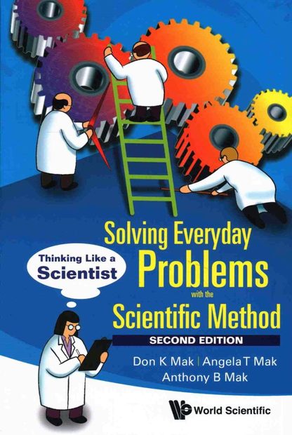 Solving Everyday Problems with the Scientific Method
