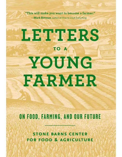 Letters to a Young Farmer