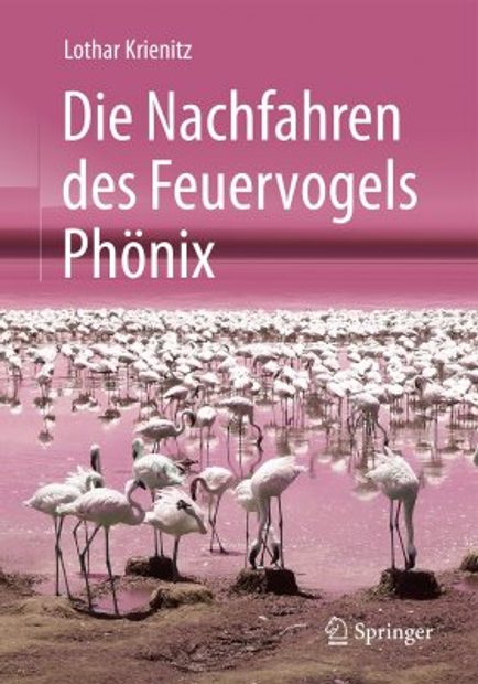 Die Nachfahren des Feuervogels Phönix [The Descendants of the Phoenix]
