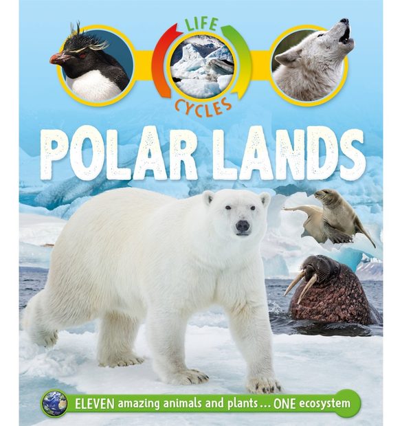 Life Cycles: Polar Lands