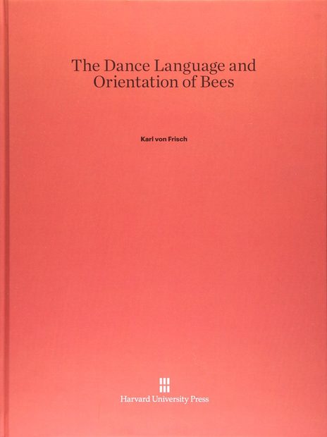 The Dance Language and Orientation of Bees