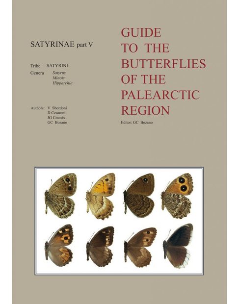 Satyrinae Part 5 (Guide to the Butterflies of the Palearctic Region)