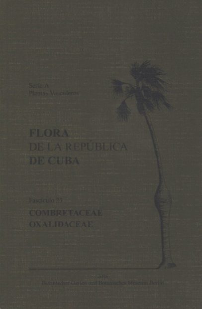 Flora de la República de Cuba, Series A: Plantas Vasculares, Fascículo 23