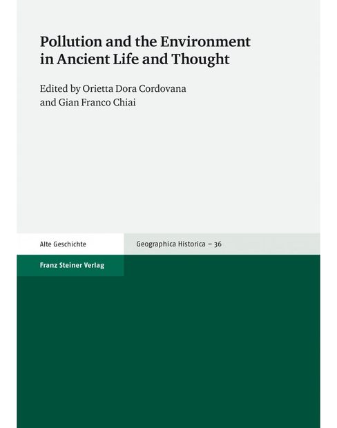 Pollution and the Environment in Ancient Life and Thought