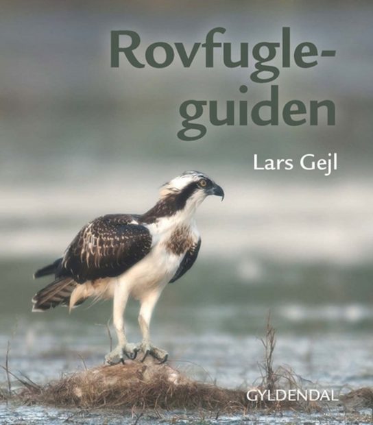 Rovfugleguiden [Guide to Birds of Prey]
