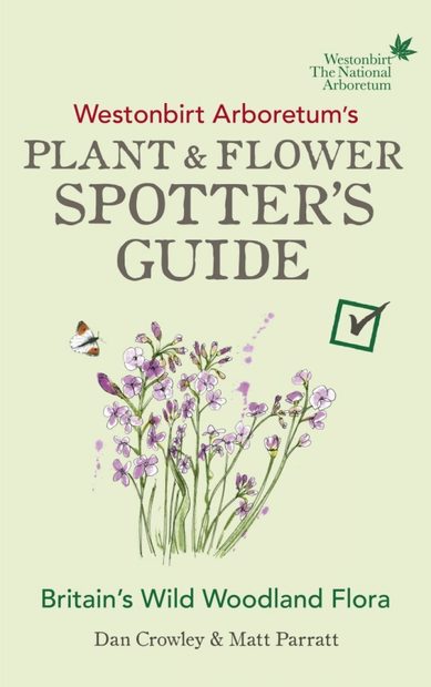 Westonbirt Arboretum's Plant & Flower Spotter's Guide