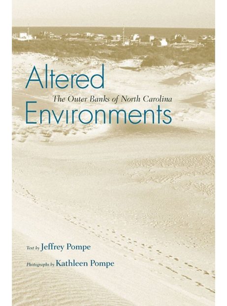 Altered Environments