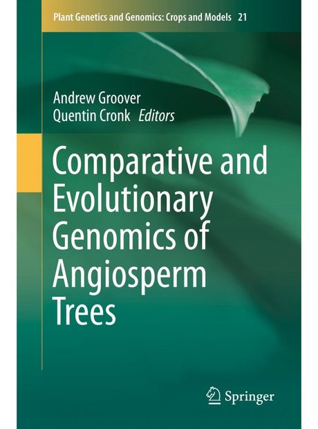 Comparative and Evolutionary Genomics of Angiosperm Trees