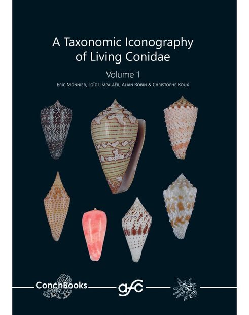 A Taxonomic Iconography of Living Conidae, Volume 1