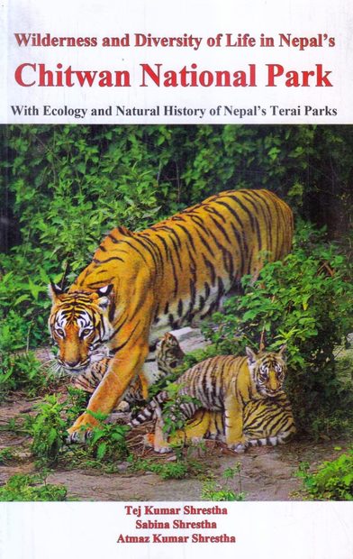 Wilderness and Diversity of Life in Nepal's Chitwan National Park