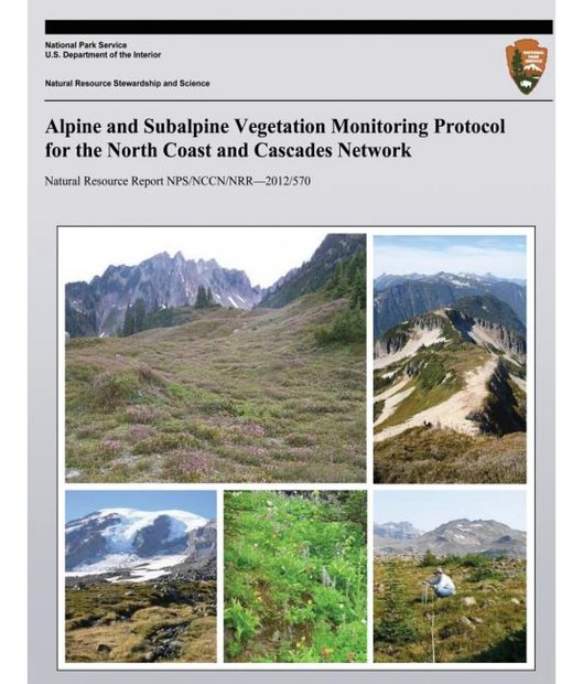 Alpine and Subalpine Vegetation Monitoring Protocol for the North Coast and Cascade