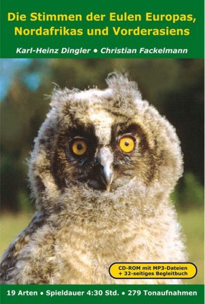 Die Stimmen der Eulen Europas, Nordafrikas und Vorderasiens [The Voices of the Owls of Europe, North Africa and the Middle East]