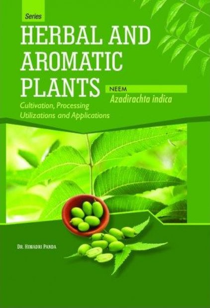 Herbal and Aromatic Plants: Neem: Azadirachta indica