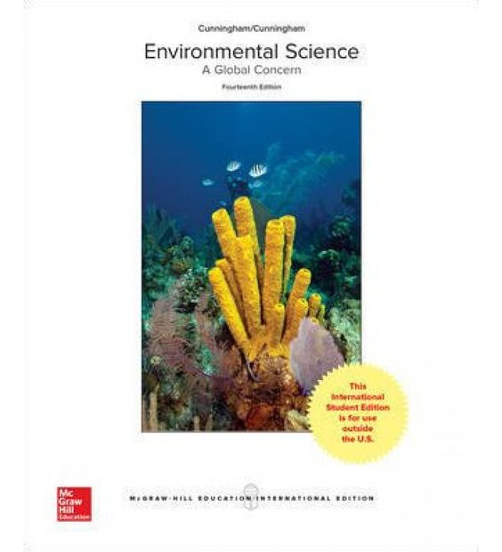 Environmental Science: A Global Concern (International Edition)