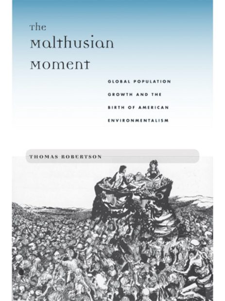 The Malthusian Moment