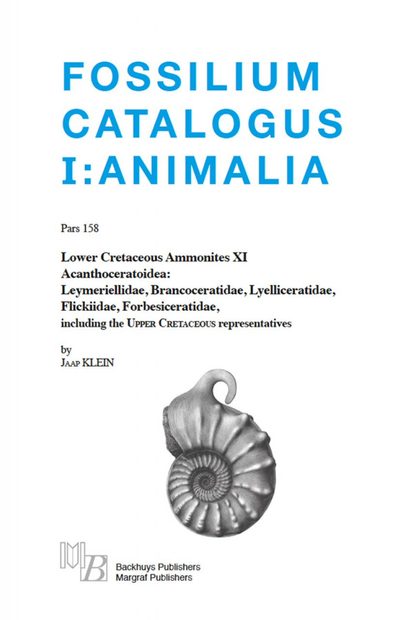 Fossilium Catalogus Animalia, Volume 158 [English]