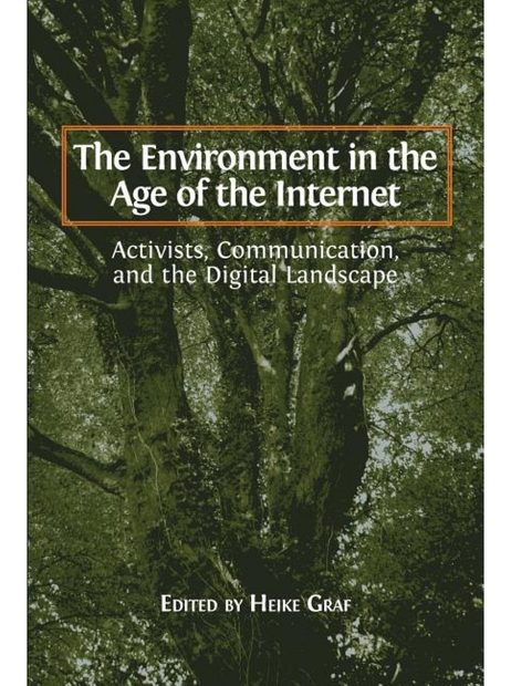 The Environment in the Age of the Internet