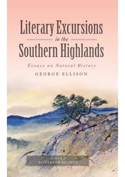 Literary Excursions in the Southern Highlands
