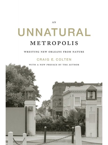 An Unnatural Metropolis