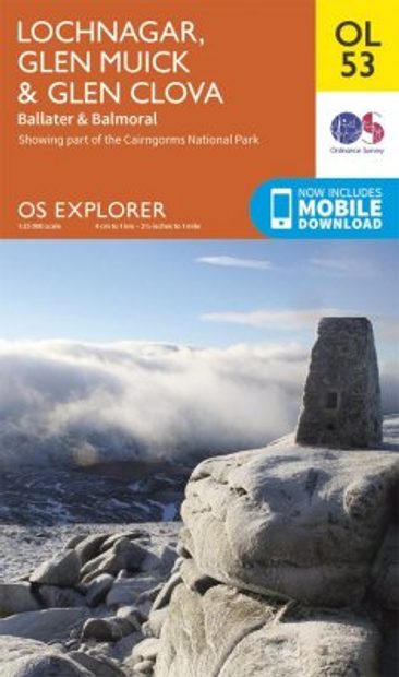 OS Explorer Map OL53: Lochnagar, Glen Muick & Glen Clova - Ballater & Balmoral