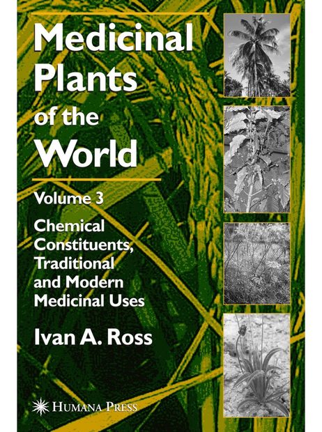 Medicinal Plants of the World, Volume 3