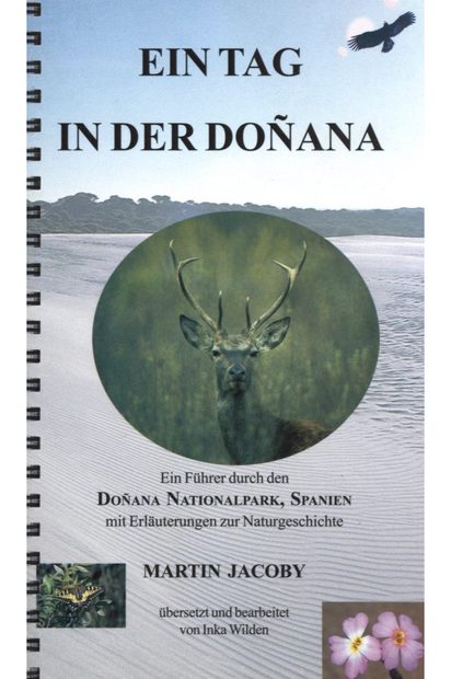 Ein Tag in der Doñana [A Day in Doñana]