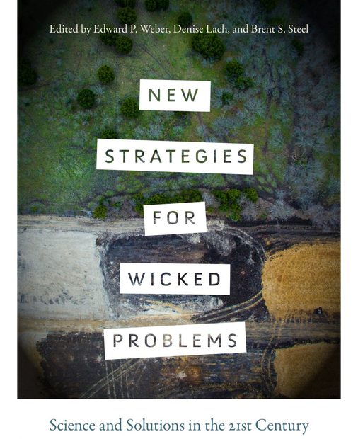 New Strategies for Wicked Problems