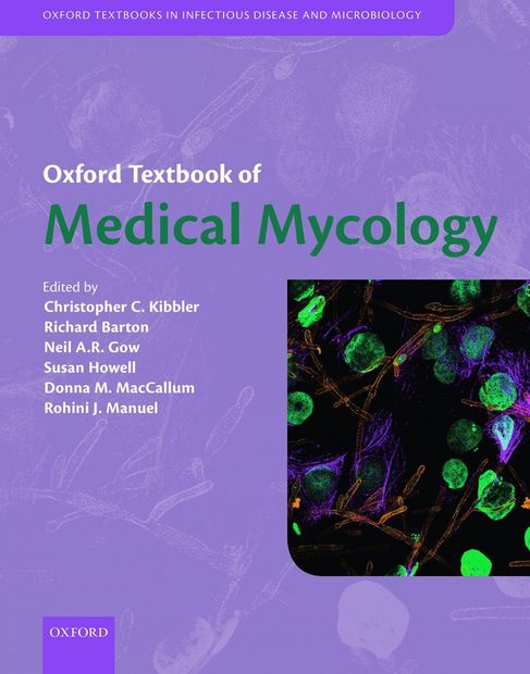 Oxford Textbook of Medical Mycology