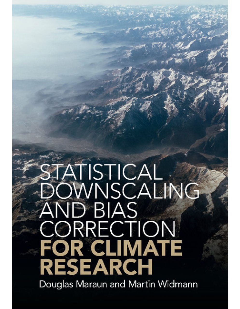 Statistical Downscaling And Bias Correction For Climate Research | NHBS ...