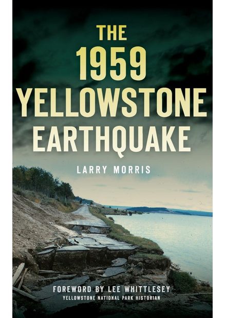 The 1959 Yellowstone Earthquake