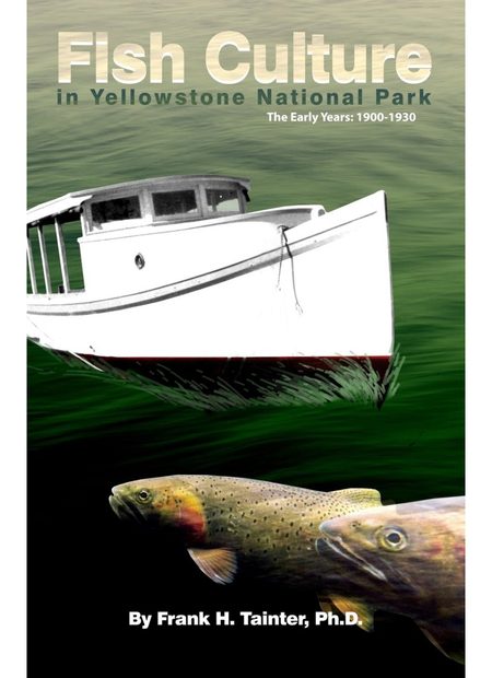 Fish Culture in Yellowstone National Park