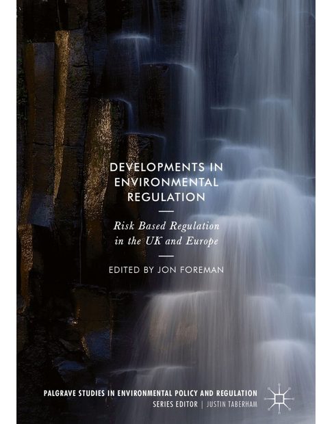 Developments in Environmental Regulation