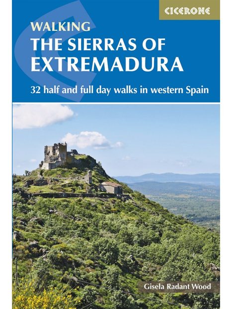 Cicerone Guides: Walking the Sierras of Extremadura