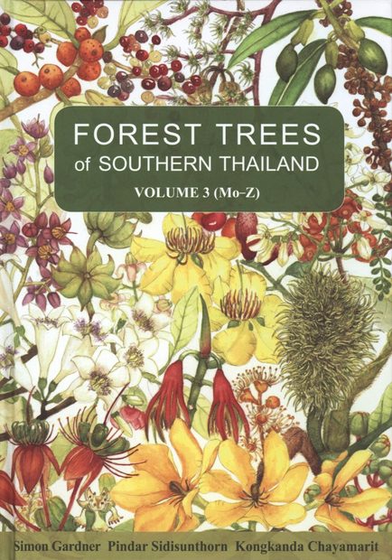 Forest Trees of Southern Thailand, Volume 3