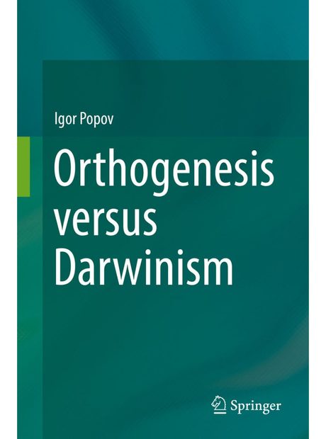 Orthogenesis versus Darwinism