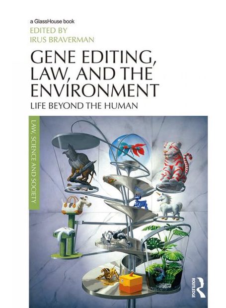 Gene Editing, Law, and the Environment