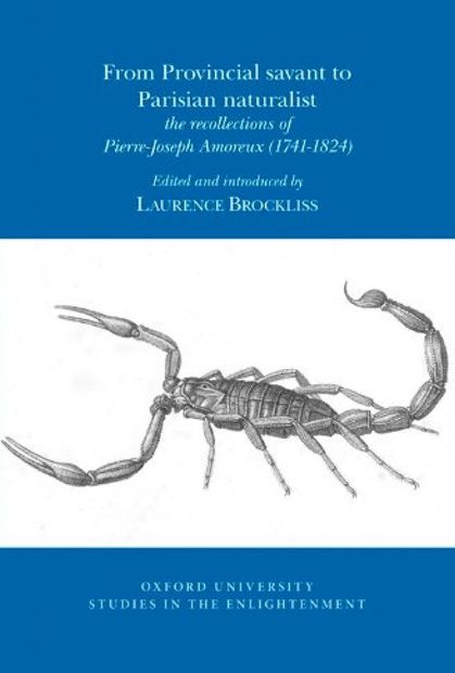 From Provincial Savant to Parisian Naturalist