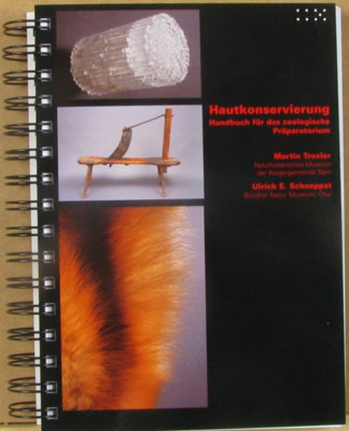 Hautkonservierung: Handbuch für das Zoologische Präparatorium [Skin Preservation: Handbook for Zoological Preparation]