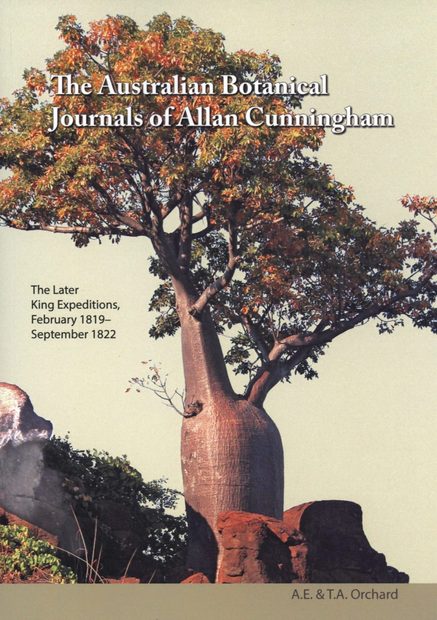 The Australian Botanical Journals of Allan Cunningham, Volume 2