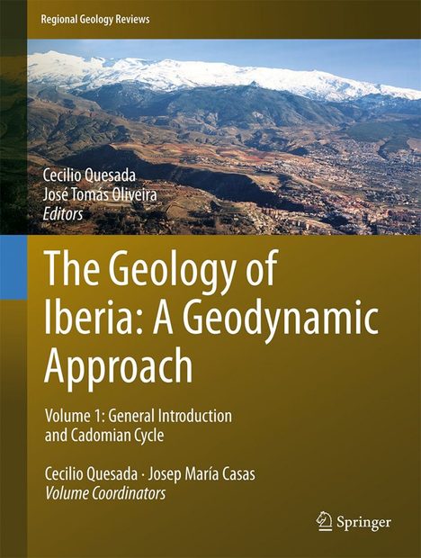 The Geology of Iberia – A Geodynamic Approach, Volume 1