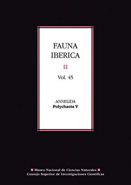 Fauna Ibérica, Volume 45: Annelida: Polychaeta V