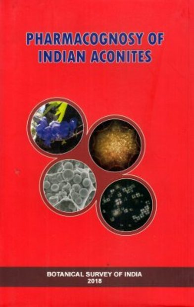 Pharmacognosy of Indian Aconites