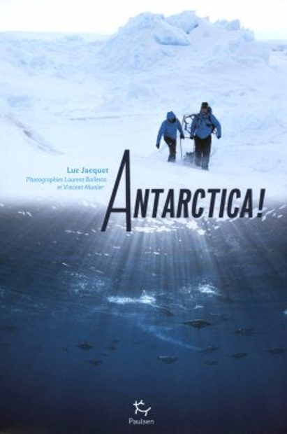 Antarctica! [French]