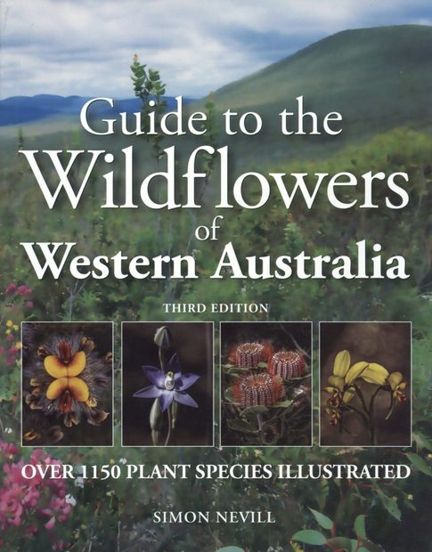 Guide to the Wildflowers of Western Australia