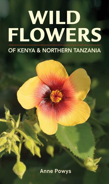 Wild Flowers of Kenya & Northern Tanzania