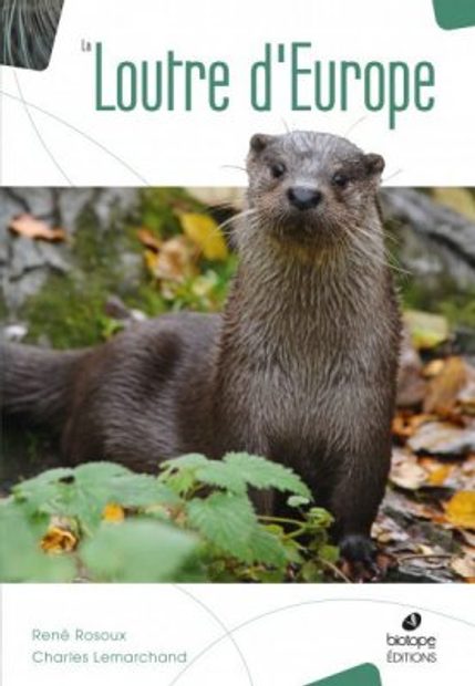 La Loutre d'Europe [The European Otter]