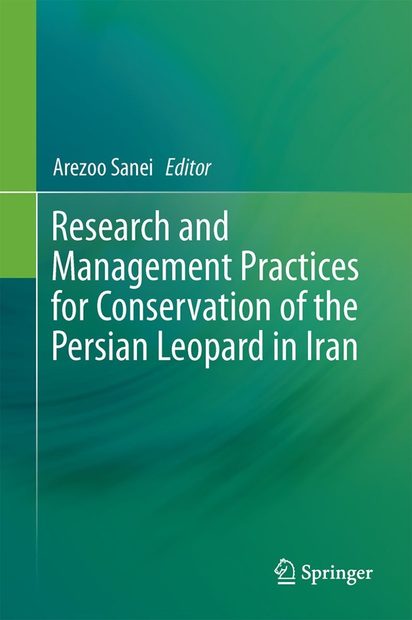 Research and Management Practices for Conservation of the Persian Leopard in Iran